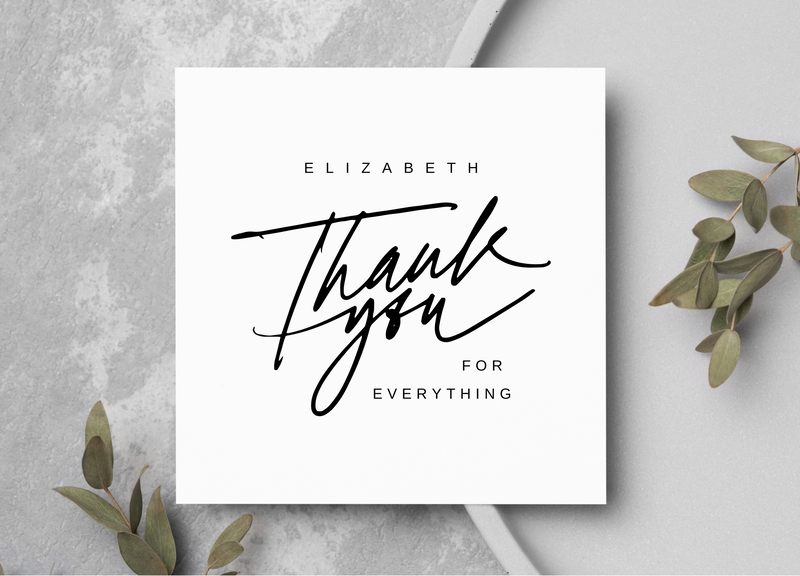 Personalised Thank You For everything Card