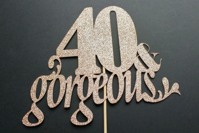 40 & Gorgeous Custom Cake Topper - giftsandpartythings