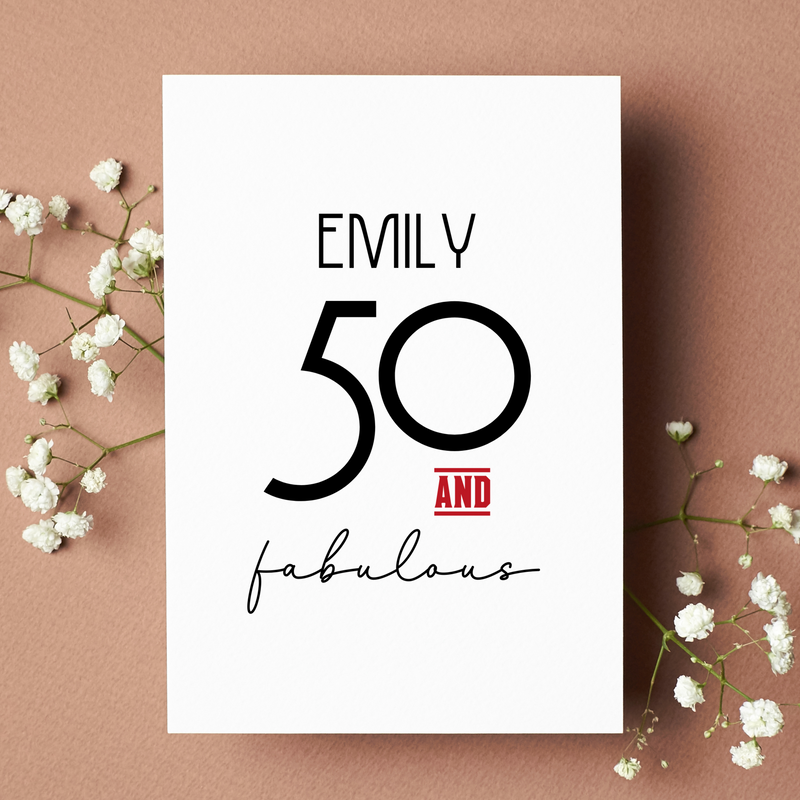 Personalised 50 & Fabulous Birthday Card