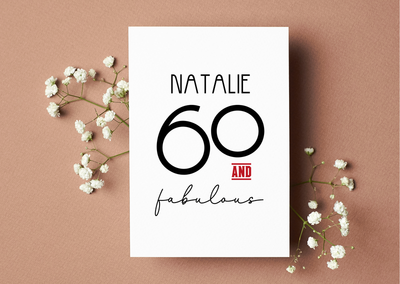 Personalised 60 & Fabulous Birthday Card