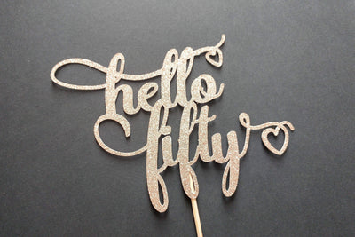 Hello Fifty Custom Cake Topper