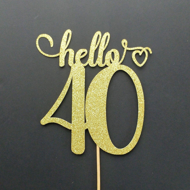 Hello 40 Custom Cake Topper