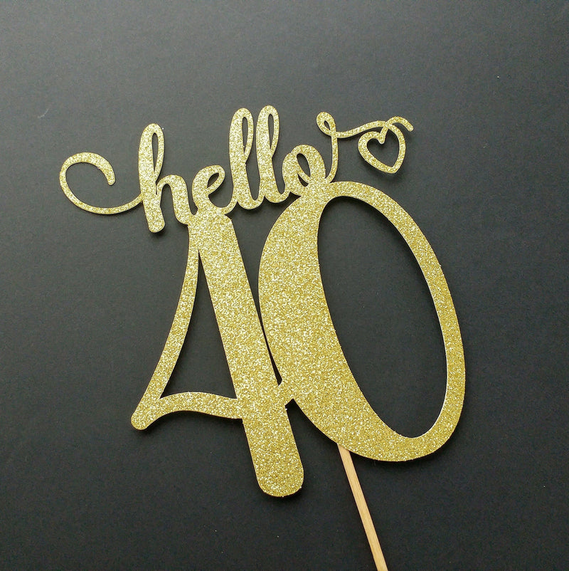 Hello 40 Custom Cake Topper