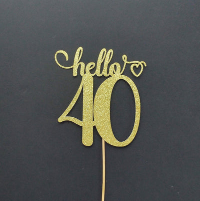 Hello 40 Custom Cake Topper