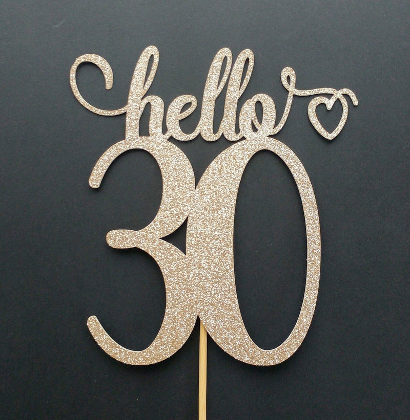 Hello 30 Custom Cake Topper