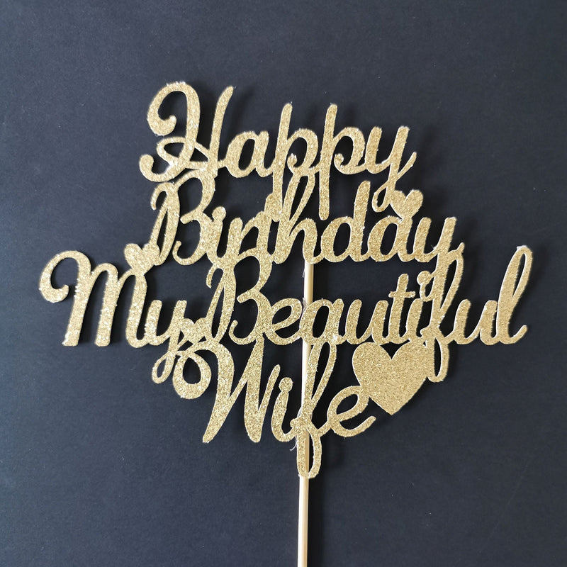 Custom Happy Birthday My Beautiful Wife Cake Topper