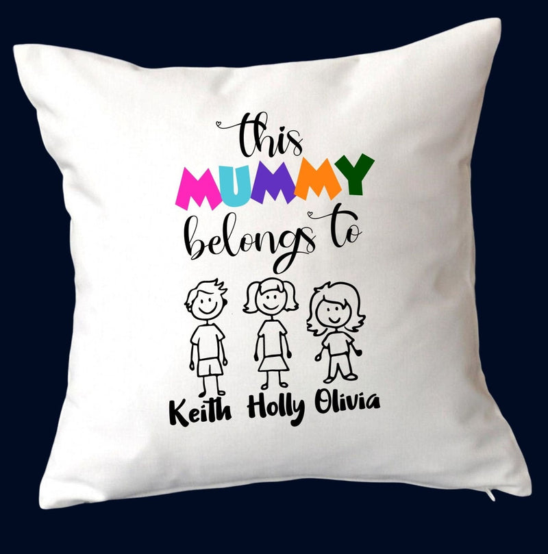 This Mummy Belongs To Custom Cushion