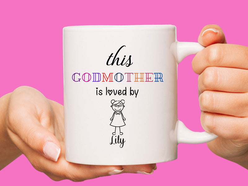 This Godmother is Loved by Custom Coffee Mug