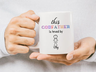 This Godfather is Loved by Custom Coffee Mug