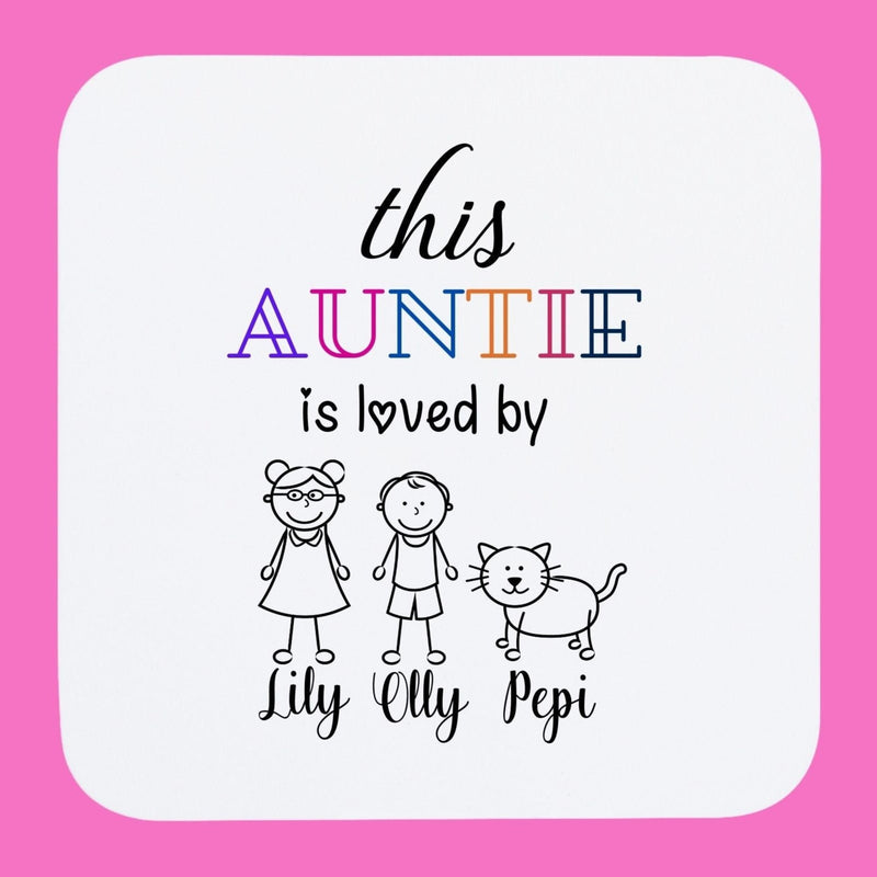 This Auntie Is Loved By Personalised Coaster