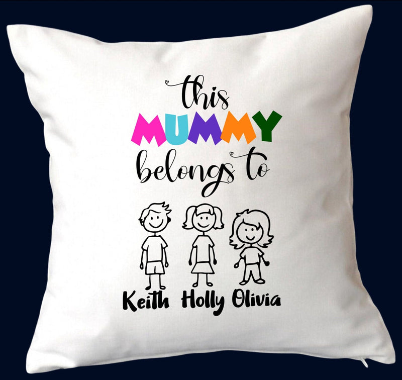 This Mummy Belongs To Custom Cushion