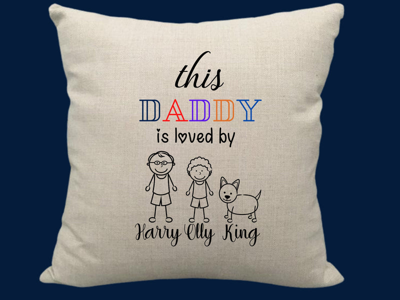 This Daddy Is Loved By Custom Cushion