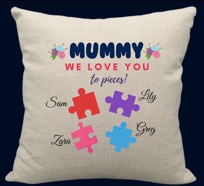 Love You To Pieces Mum Cushion