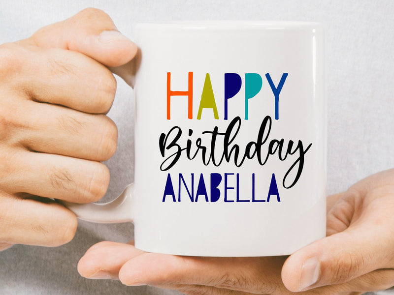 Custom Happy Birthday Mug Present For Him or Her