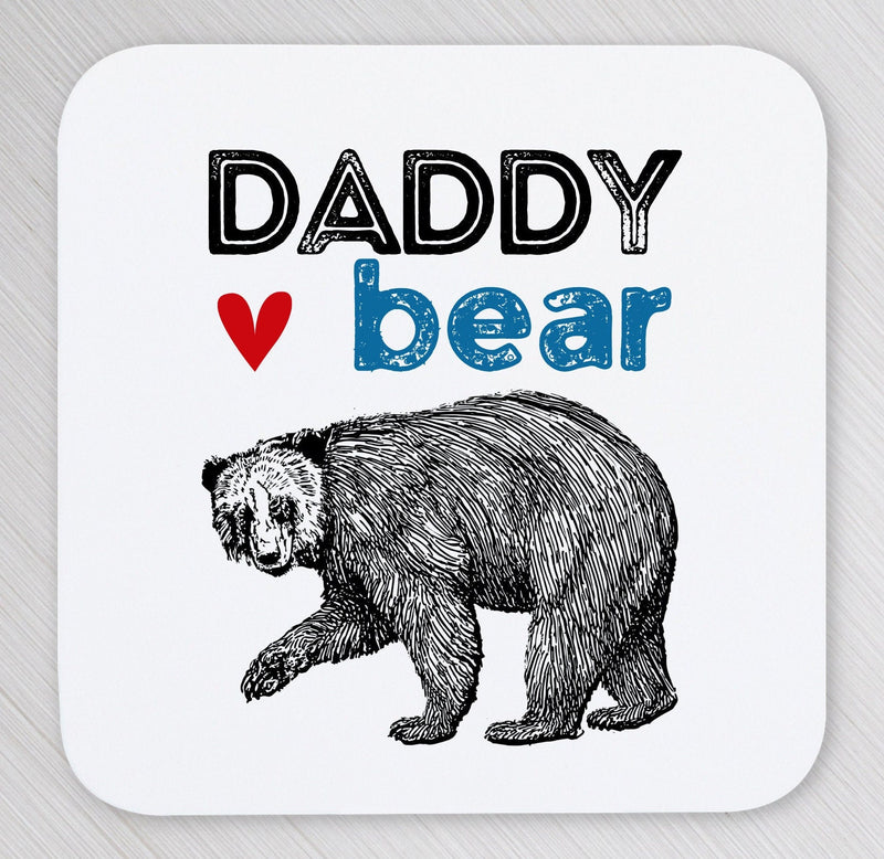 Daddy bear coaster